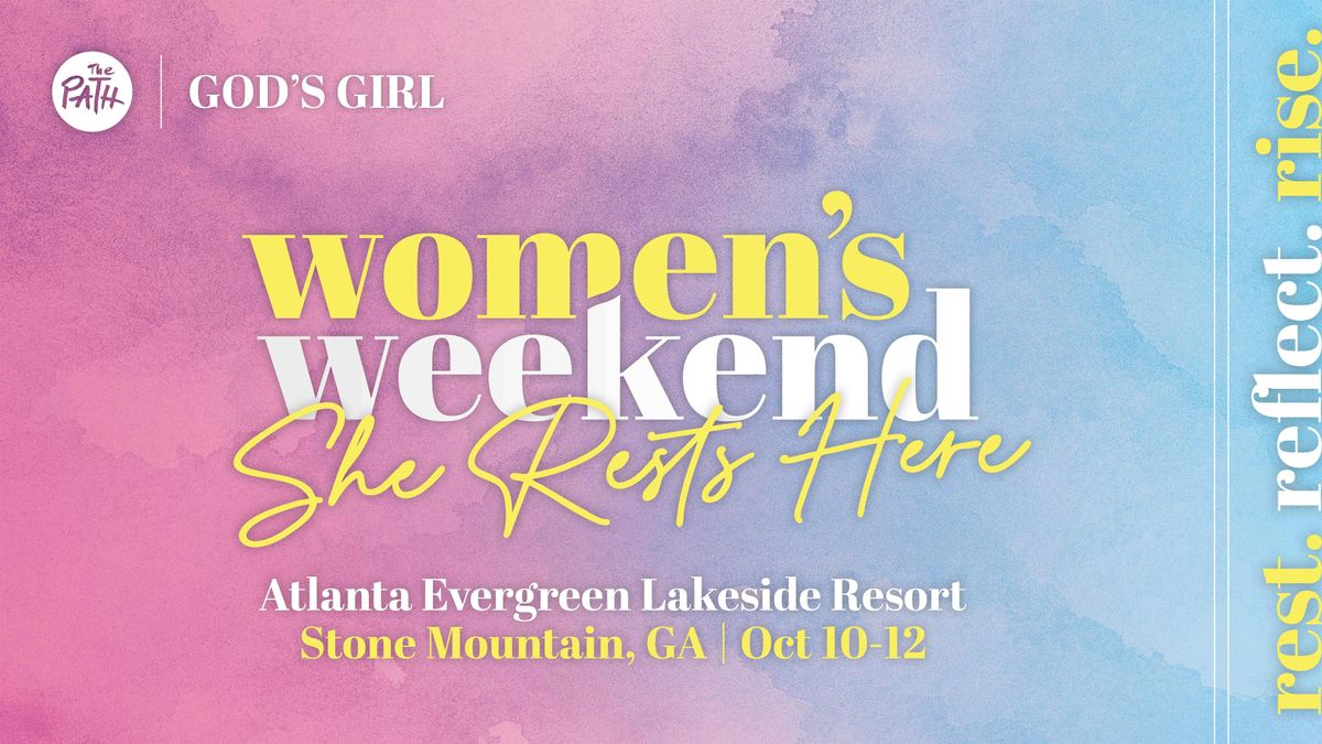 She Rests Here: Path Women's Weekend, 10 October | Event in Stone Mountain | AllEvents
