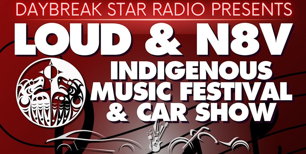 Loud & N8V Indigenous Music Festival & Car Show 2025, 6 September | Event in Seattle | AllEvents