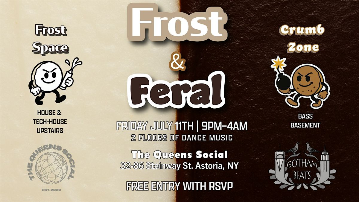 Gotham Beats: Frost and Feral, 11 July | Event in Queens | AllEvents