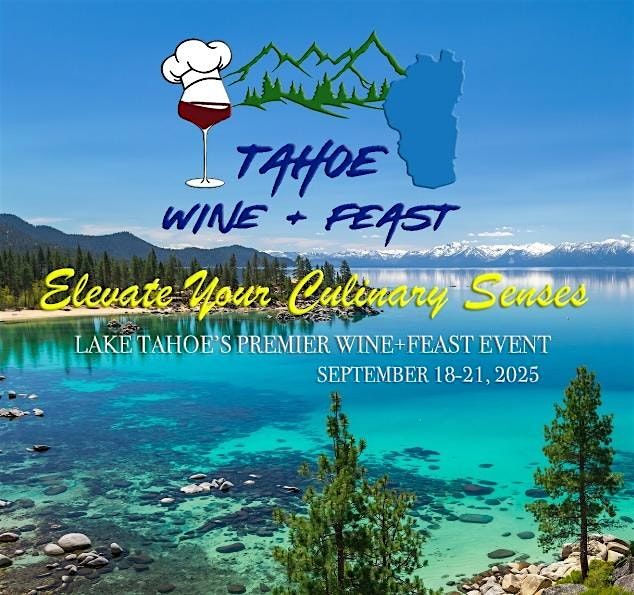 Tahoe Wine Feast, 18 September | Event in Stateline | AllEvents