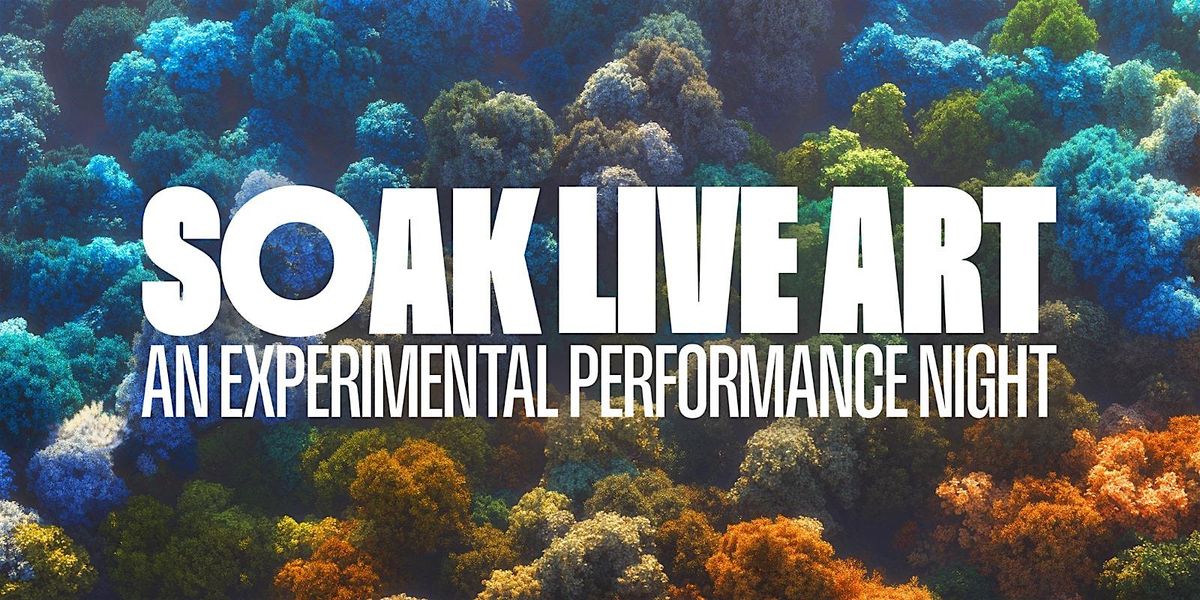 SOAK Live Art Present: The Thicket and The Worm, 13 December | Event in Devonport | AllEvents