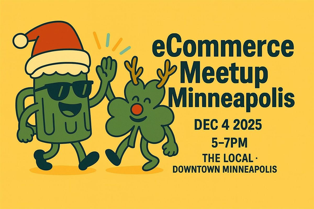 eCommerce Meetup Minneapolis, 4 December | Event in Minneapolis | AllEvents