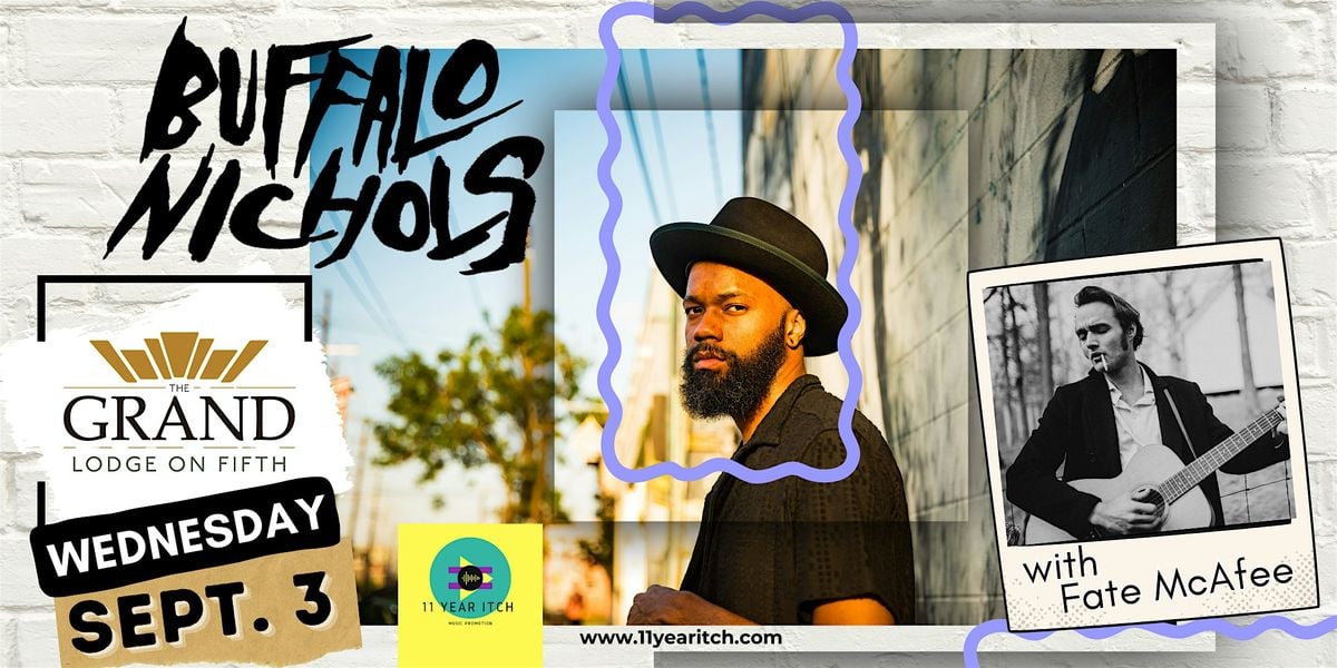 Buffalo Nichols w/ Fate McAfee, 3 September | Event in Paducah | AllEvents