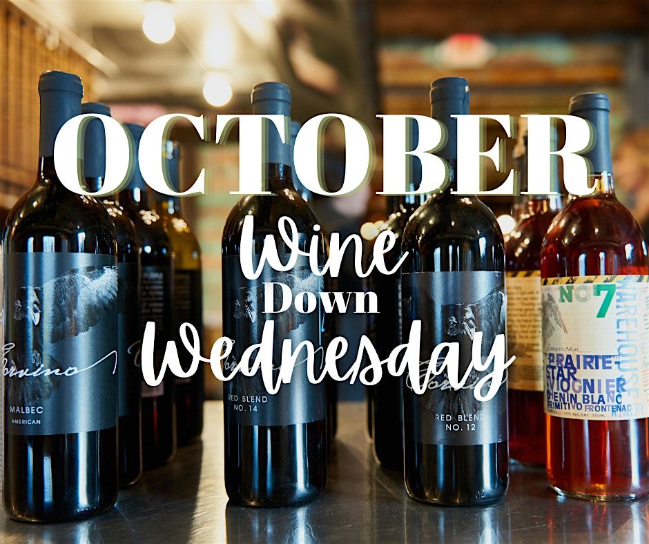 October: Wine Down Wednesday, 29 October | Event in Minneapolis | AllEvents