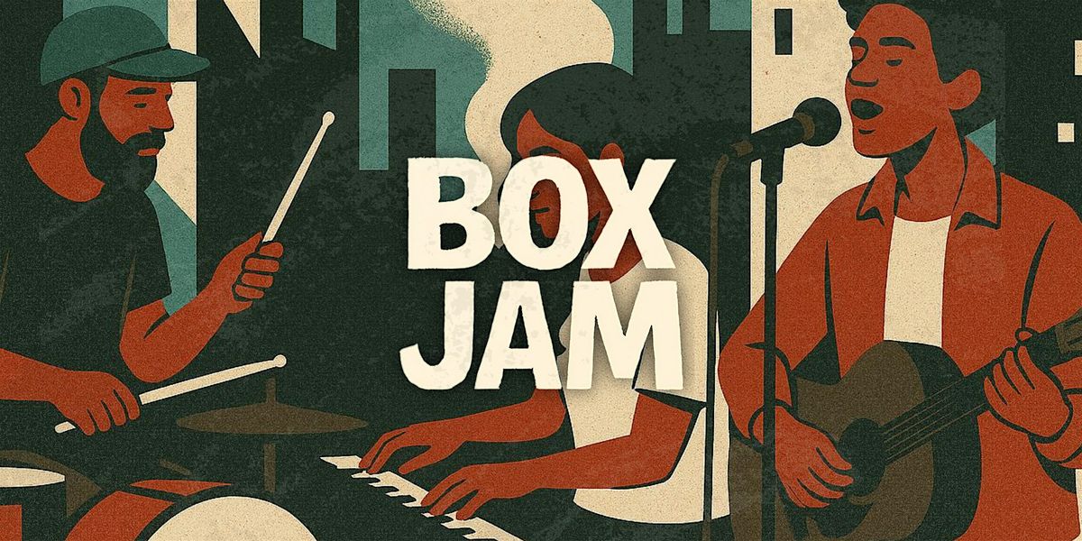 BOX JAM, 21 October | Event in London | AllEvents
