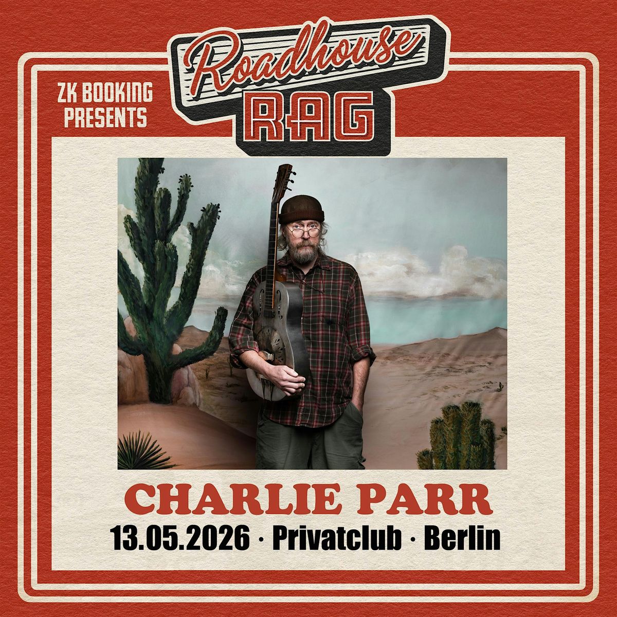 Charlie Parr, 13 May | Event in Berlin | AllEvents