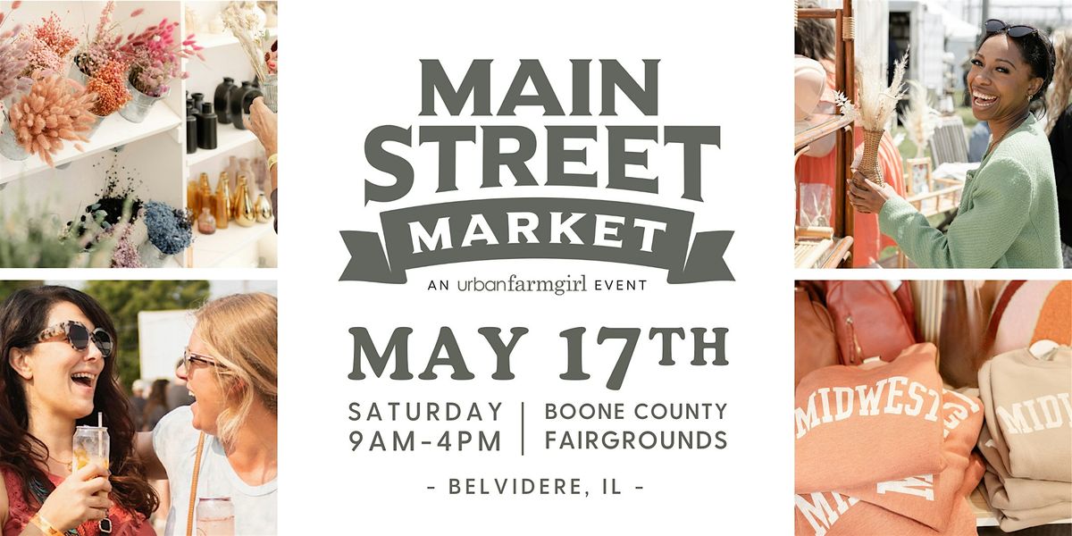 Urban Farmgirl's Main Street Market, 17 May | Event in Belvidere | AllEvents