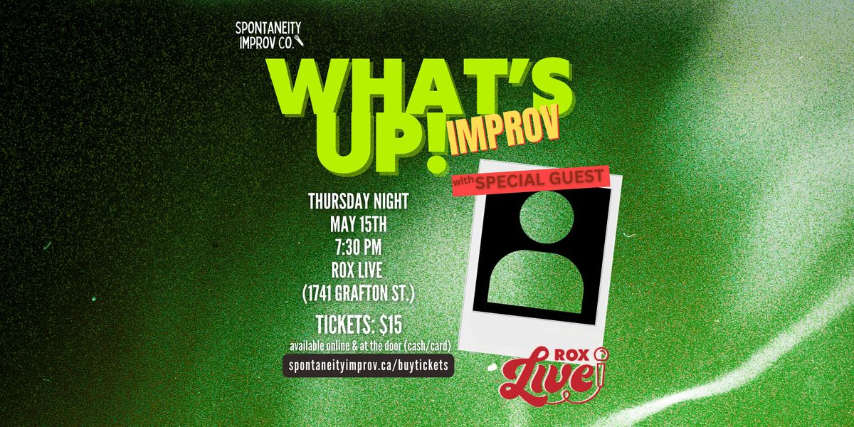 What's Up! Improv: Show, 15 May | Event in Halifax | AllEvents