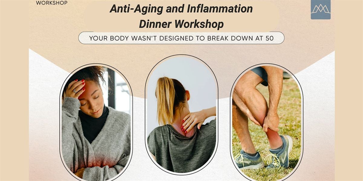 Anti-Aging & Inflammation Dinner Workshop, 16 September | Event in Fort Mill | AllEvents