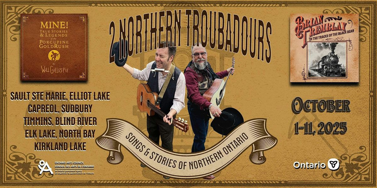 Will Gillespie & Brian Tremblay-2 Northern Troubadours - Live at Knox Hall, 4 October | Event in Greater Sudbury