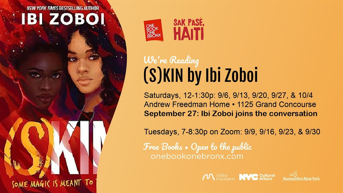 One Book One Bronx: (S)kin by Ibi Zoboi, 6 September | Event in The Bronx | AllEvents