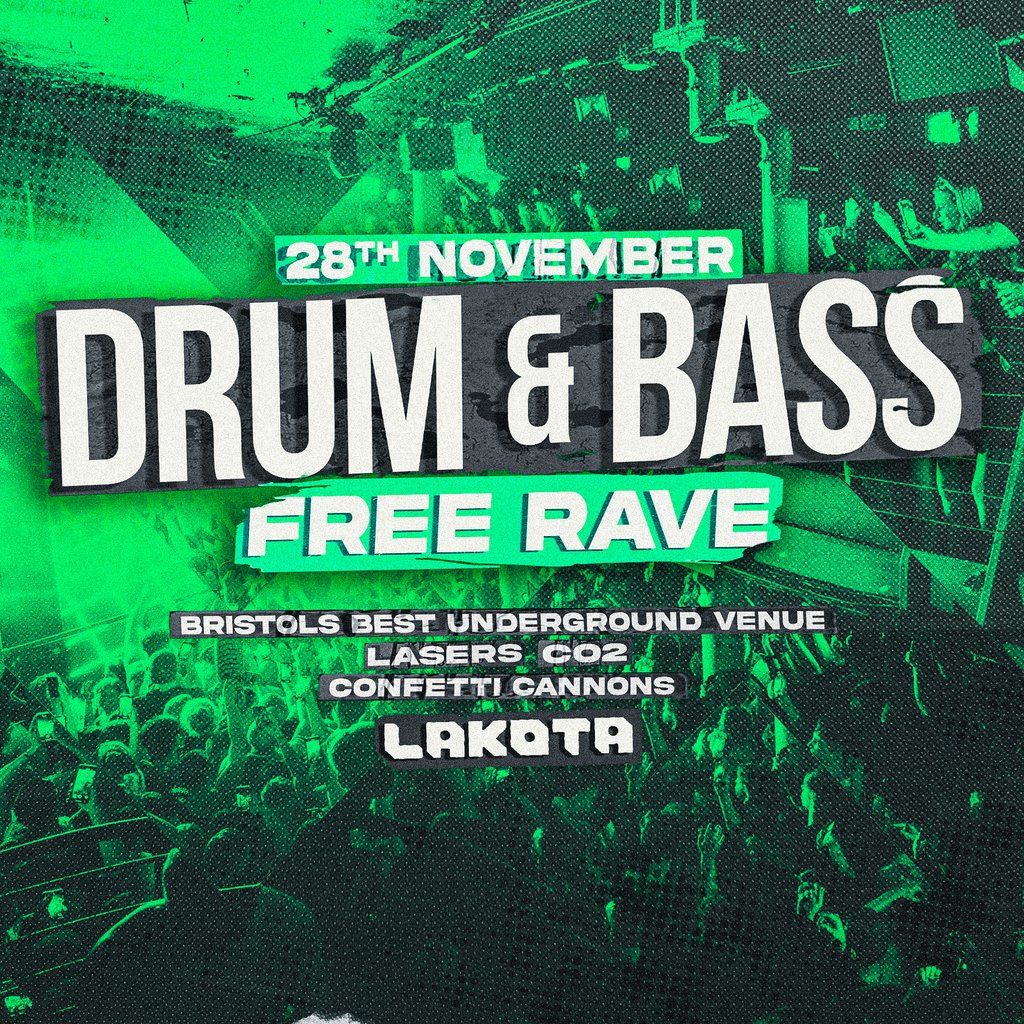 Drum & Bass Free Rave, 28 November | Event in Bristol | AllEvents