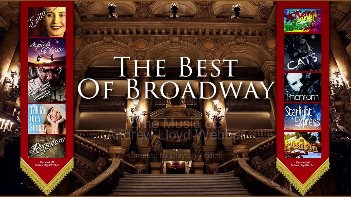Best of Broadway - Music of Andrew Lloyd Webber at Rose and Alfred Miniaci Performing Arts Center, 1 May | AllEvents