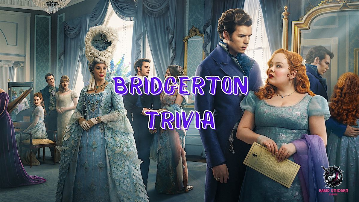 Bridgerton Trivia, 7 May | Event in Gladstone | AllEvents