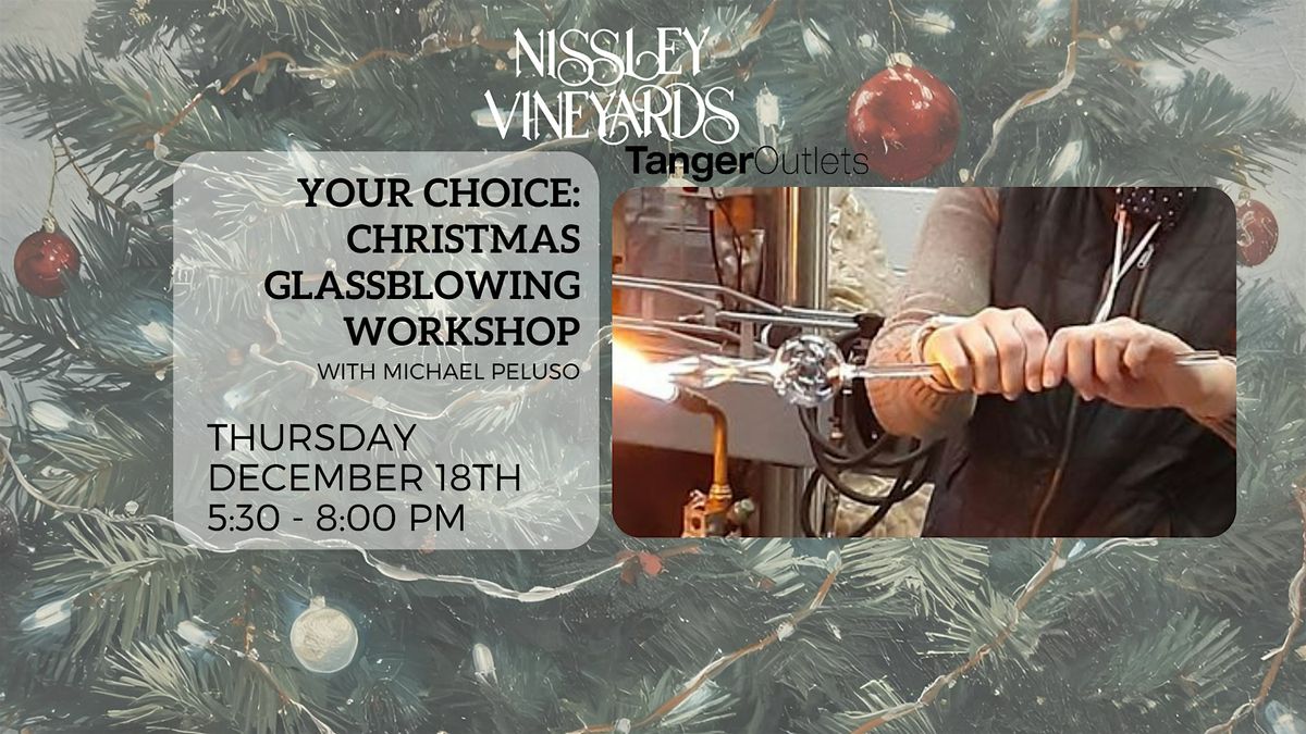 Glassblowing Workshop: Christmas Pickle or Christmas Ornament, 18 December | Event in Lancaster | AllEvents