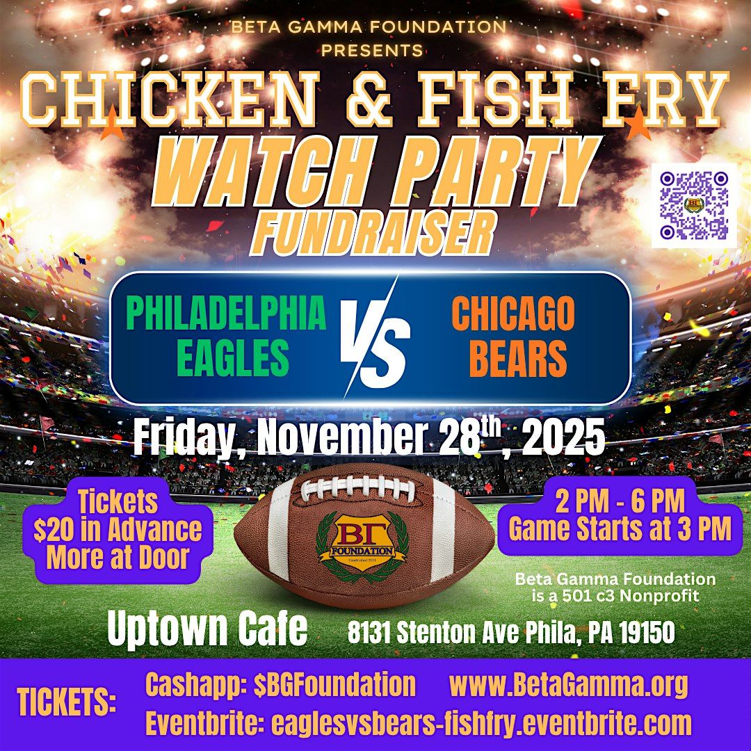 Chicken and Fish Fry Watch Party Fundraiser Eagles vs Bears | Event in Philadelphia | AllEvents