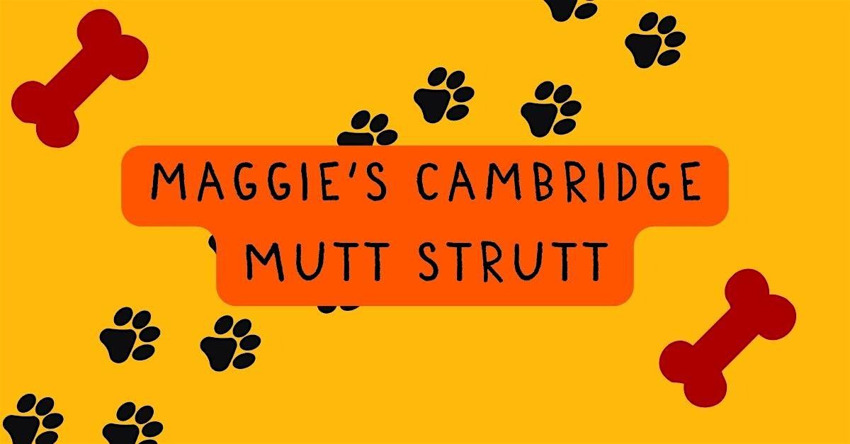 Maggie's Cambridge Mutt Strutt 2025 | Event in Cambridge | AllEvents