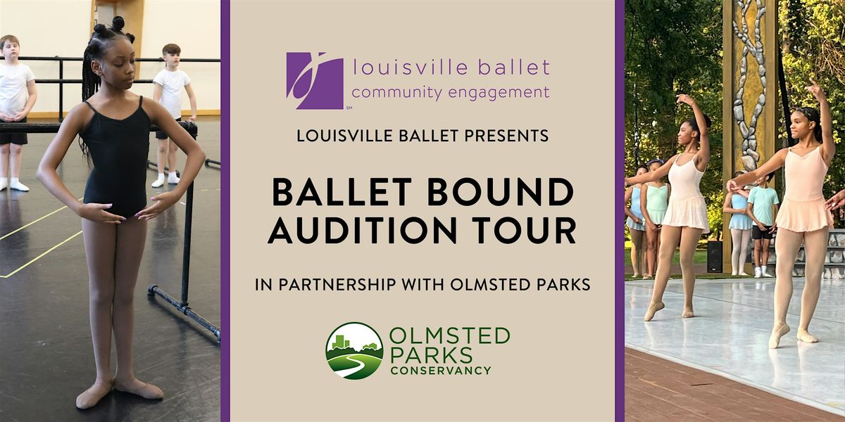 Ballet Bound Audition - Seneca Park, 21 June | Event in Louisville | AllEvents