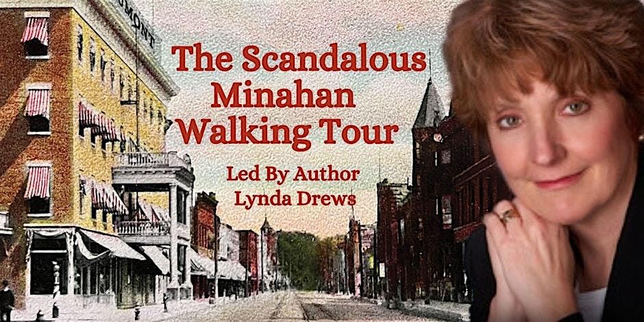 Scandalous Minahan Walking Tour, 22 June | Event in Green Bay | AllEvents
