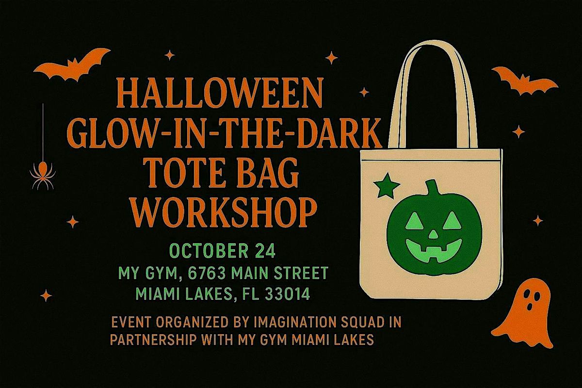 Halloween Glow-In-The-Dark Tote Bag Workshop, 24 October | Event in Miami Lakes | AllEvents