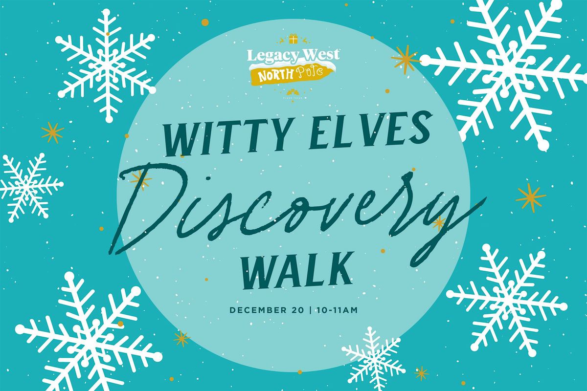 Witty Elves Discovery Walk, 20 December | Event in Plano | AllEvents