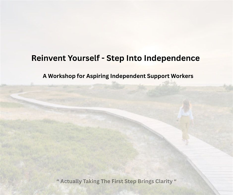 Reinvent Yourself - Step Into Independence, 28 November | Event in Epping | AllEvents