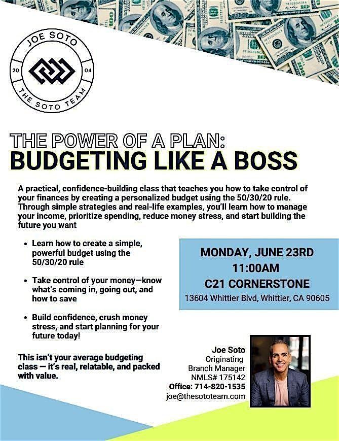 The Power of a Plan: Budgeting Like a Boss with Joe Soto, 23 June | Event in Whittier | AllEvents