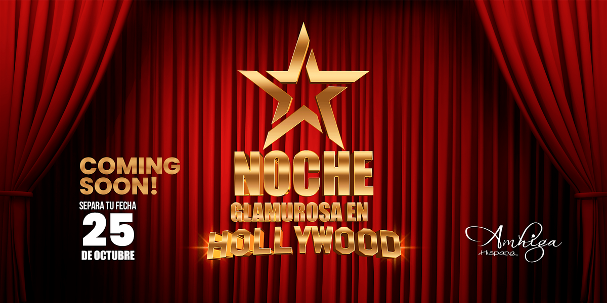 GALA | NOCHE GLAMUROSA EN HOLLYWOOD, 25 October | Event in Austin | AllEvents