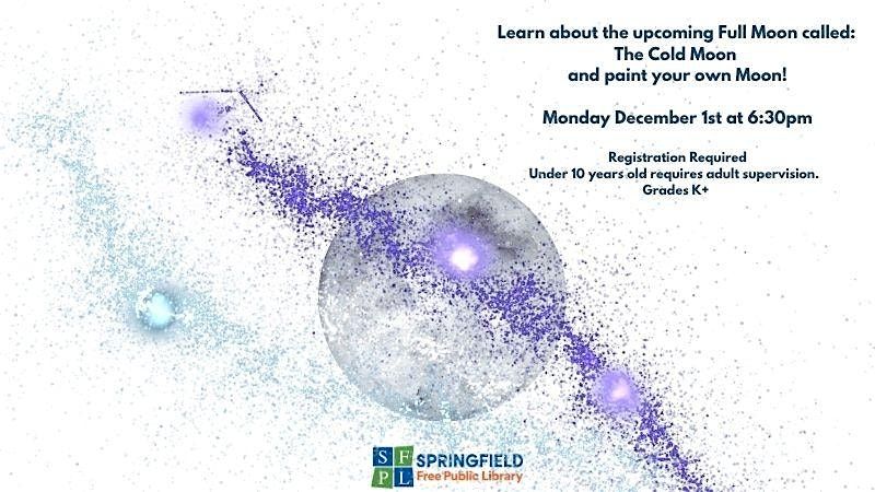 Cold Moon Story and Craft - Grades K and Up, 1 December | Event in Springfield | AllEvents