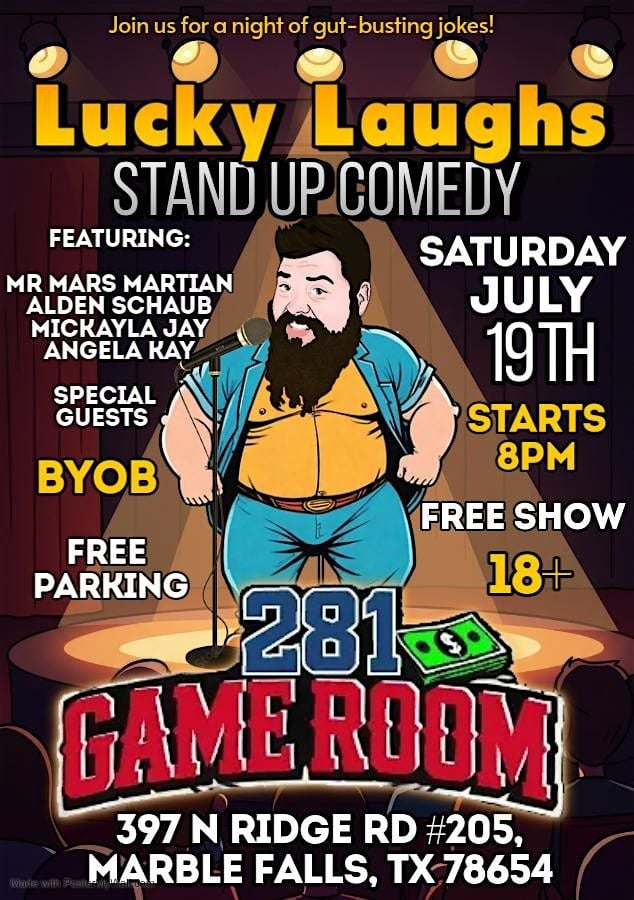Lucky Laughs: Stand Up Comedy at 281 Game Room. | Event in Marble Falls | AllEvents