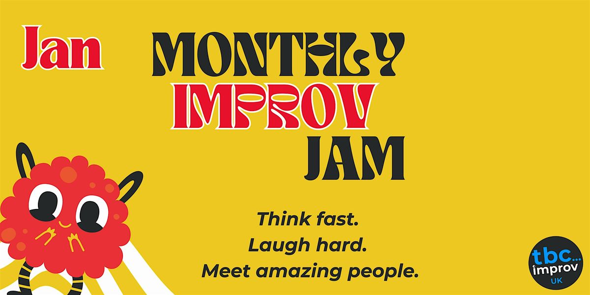 TBC Improv UK's Monthly Open Improv Jam, 15 January | Event in Edinburgh | AllEvents