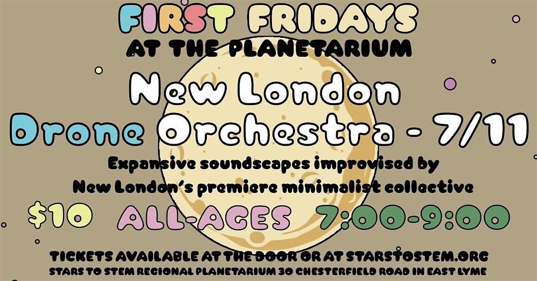 First Fridays in the Planetarium, 11 July | Event in East Lyme | AllEvents