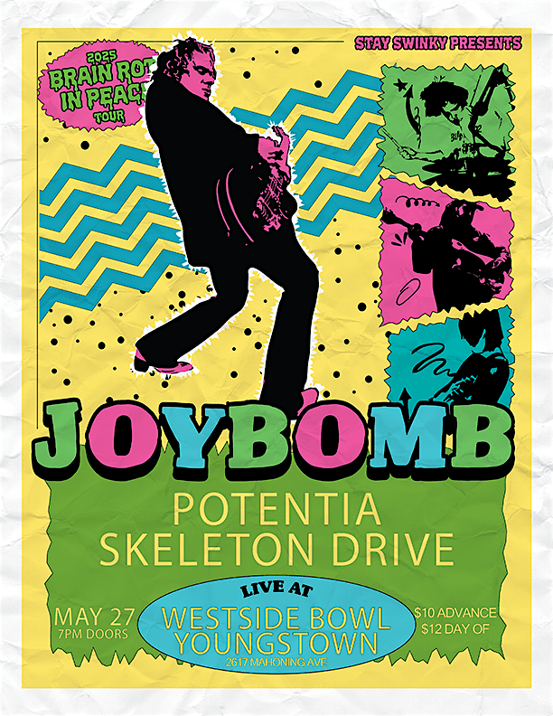 Joybomb/Potentia/Skeleton Drive | Event in Youngstown | AllEvents