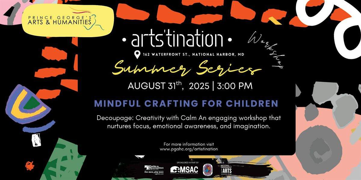 Mindful Crafting for Children, 31 August | Event in Oxon Hill | AllEvents