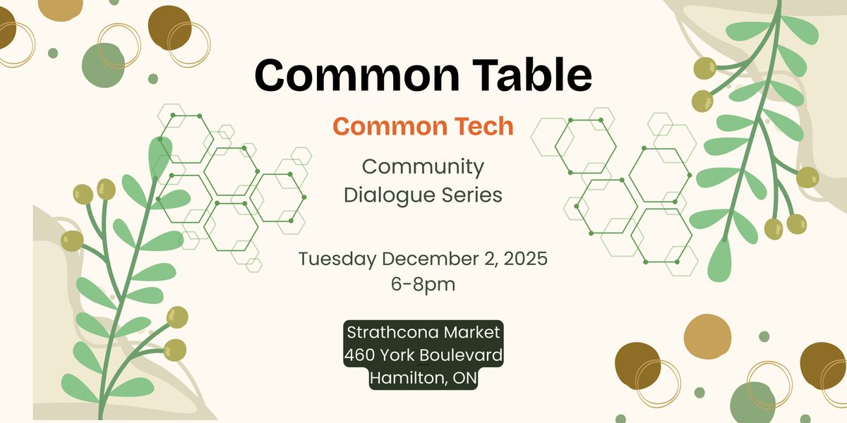 Common Table: Common Tech for Common Good, 2 December | Event in Hamilton | AllEvents