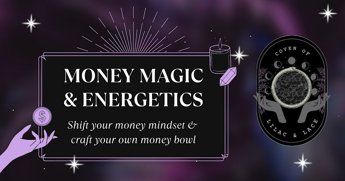 Money Magic & Energetics | Event in Charlotte | AllEvents