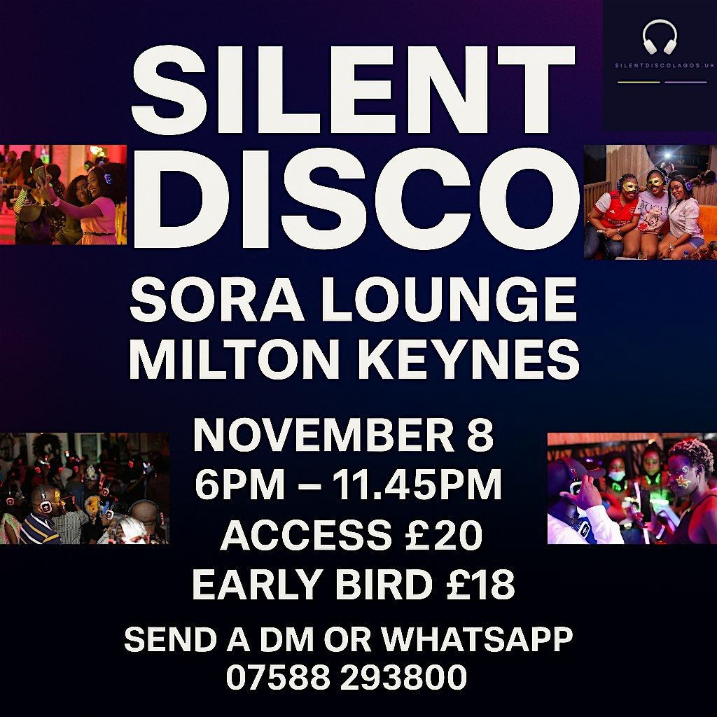 SIlent disco sora lounge, 8 November | Event in Bletchley | AllEvents