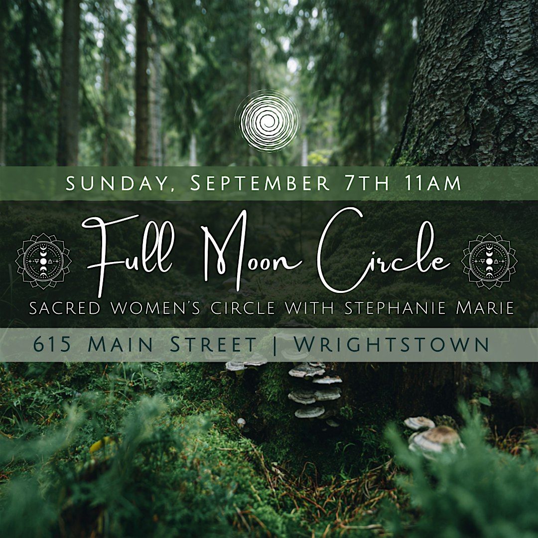 Full Moon Women's Circle, 7 September | Event in Wrightstown | AllEvents