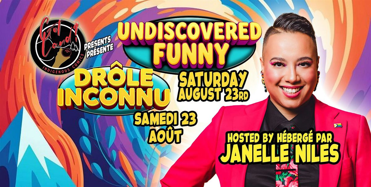 Got Land? Undiscovered Funny / Drole inconnu, 23 August | Event in Ottawa | AllEvents