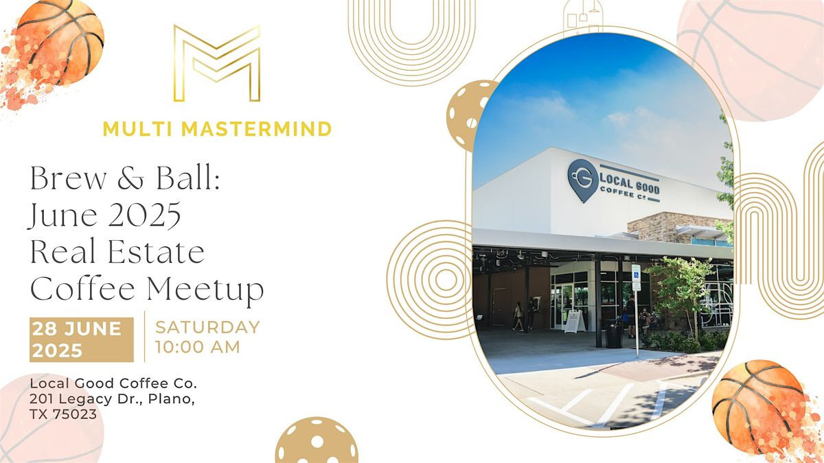 Multi Mastermind June 2025 Meetup, 28 June | Event in Plano | AllEvents