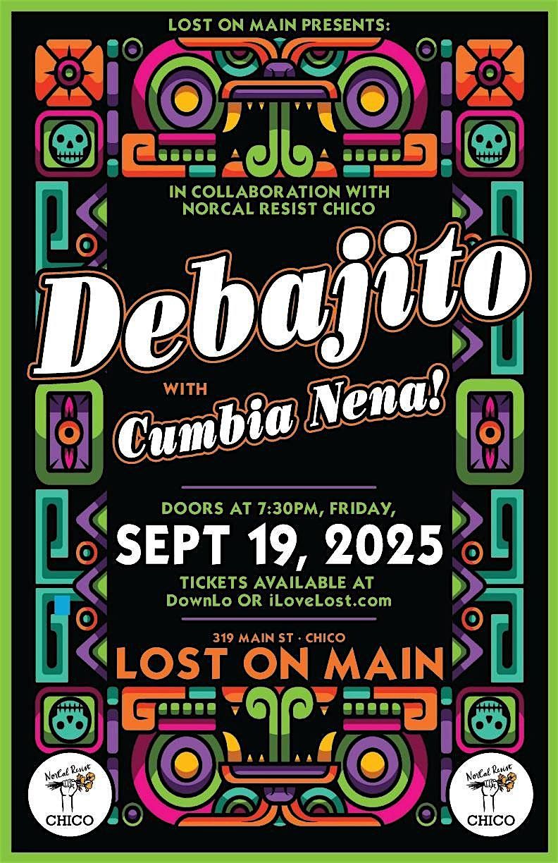 Debajito and Cumbia Nena!, 19 September | Event in Chico | AllEvents