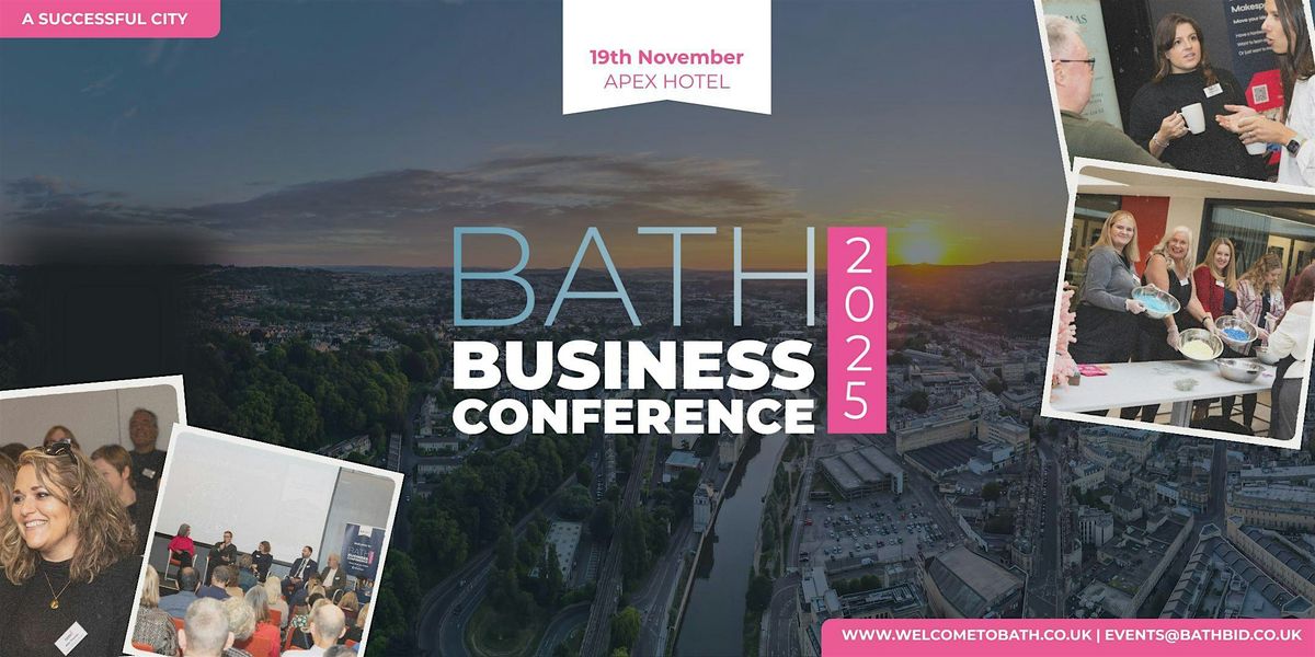 Bath Business Conference 2025, 19 November | Event in Bath | AllEvents