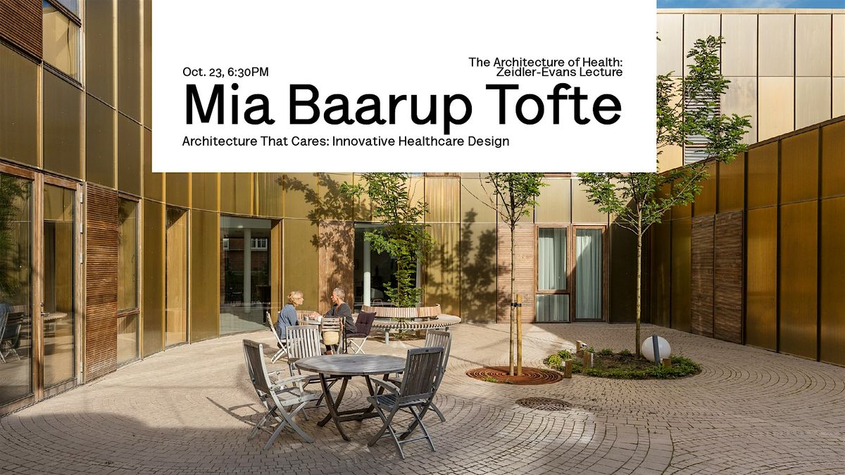 Zeidler-Evans Lecture: Architecture That Cares, 23 October | Event in Toronto | AllEvents