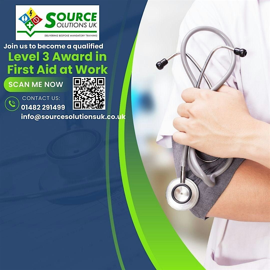 Level 3 Award in First Aid at Work - 3 Day Course - £240