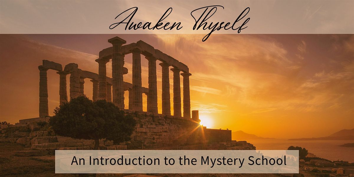 Awaken Thyself: An Introduction to the Mystery School, 4 December | Event in Tampa | AllEvents