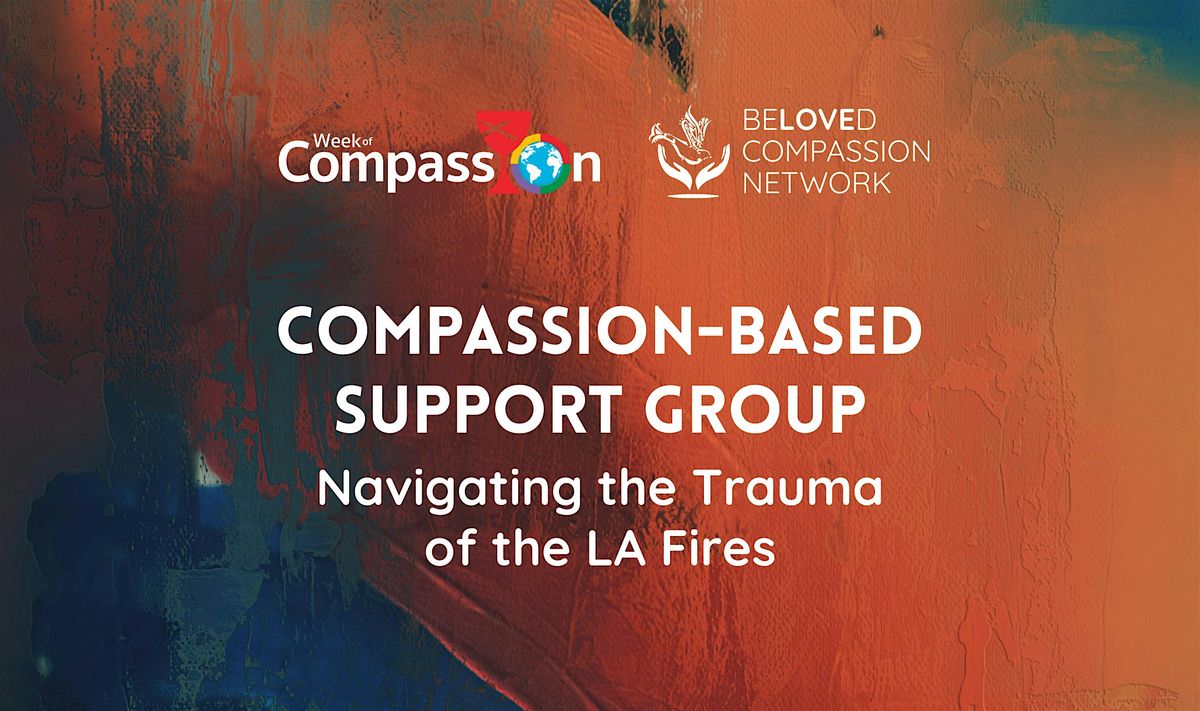 Compassion-Based Support Group (In-Person), 14 October | Event in South Pasadena | AllEvents