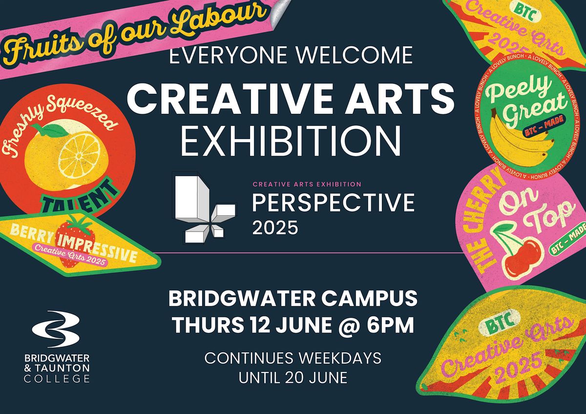 PERSPECTIVE 25: Creative Arts End of Year Exhibition - Taunton Campus, 11 June | Event in Taunton | AllEvents