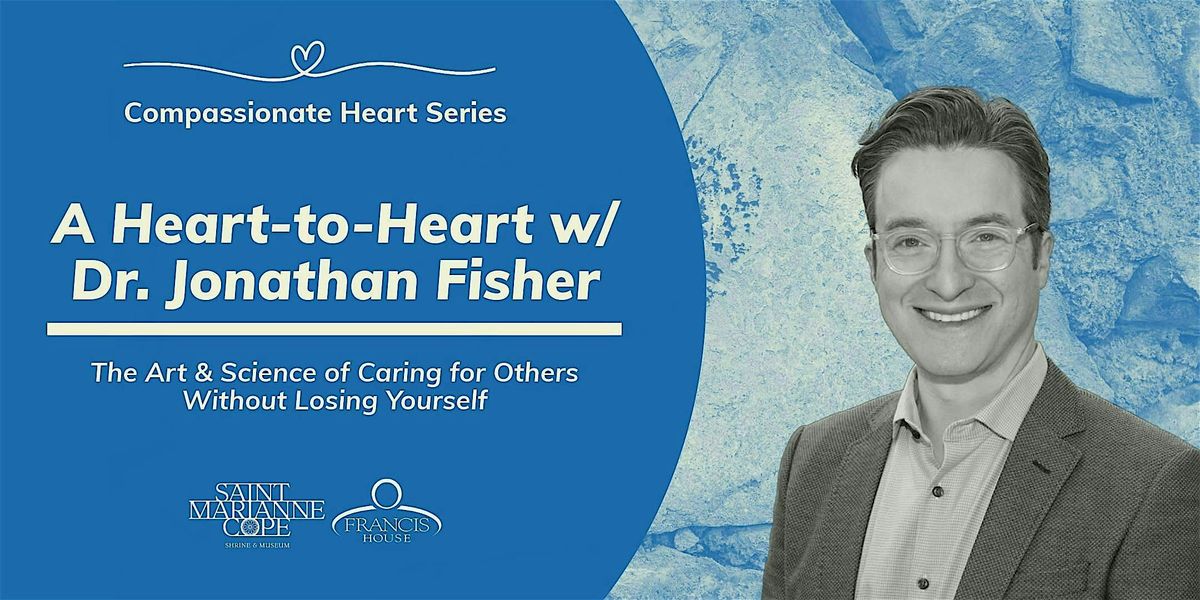 A Heart-to-Heart with Dr. Jonathan Fisher (In-Person), 18 September | Event in Syracuse | AllEvents