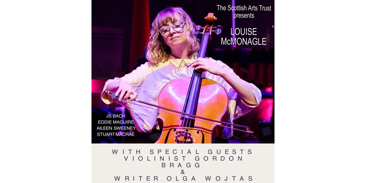 Louise McMonagle (Cellist) Concert at the Scottish Arts Club, 2 November | Event in Edinburgh | AllEvents