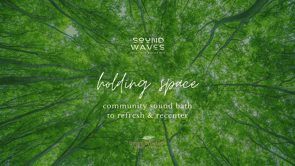 Holding Space: Donation-Based Sound Bath, 5 August | Event in Worthington | AllEvents